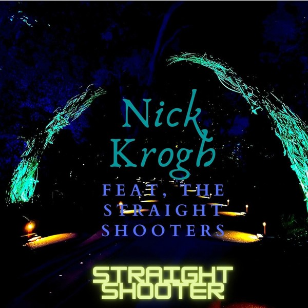 Nick Krogh - Straight Shooter (2022)