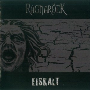 Ragnaröek - Eiskalt (2011)